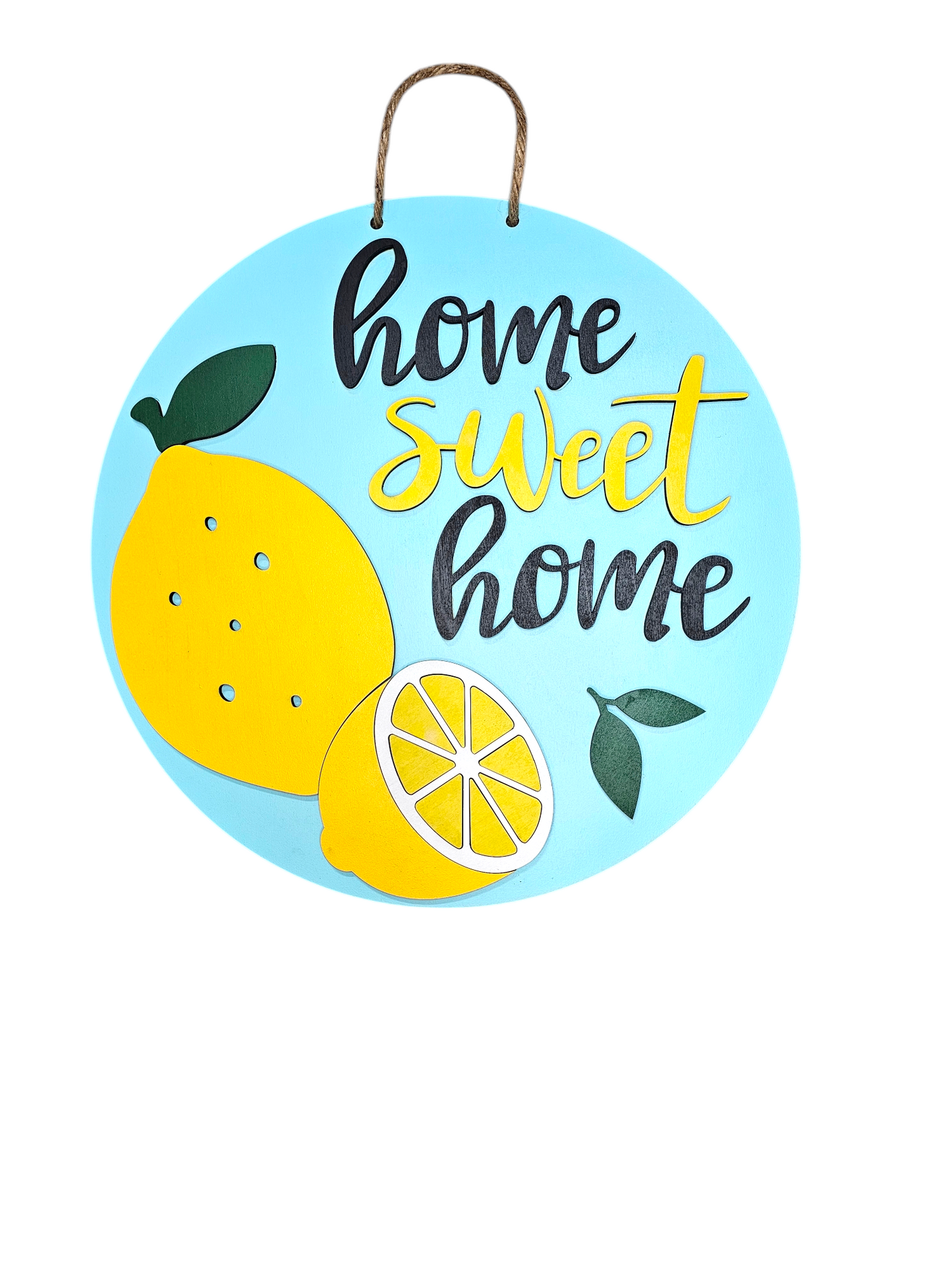 Home Sweet Home Lemon Round